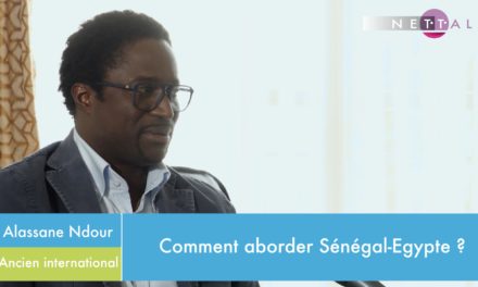 VIDEO - INTERVIEW SUR NETTALI SPORT/NETTALI TV - Alassane Ndour sur la double confrontation Sénégal-Egypte