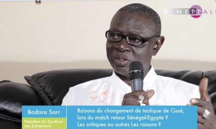 NETTALI TV - Badara Sarr décortique la tactique de Cissé