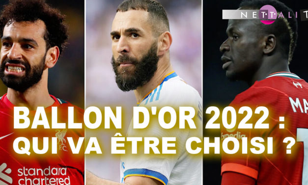 NETTALI TV - BALLON D'OR 2022 : L'heureux élu sera...