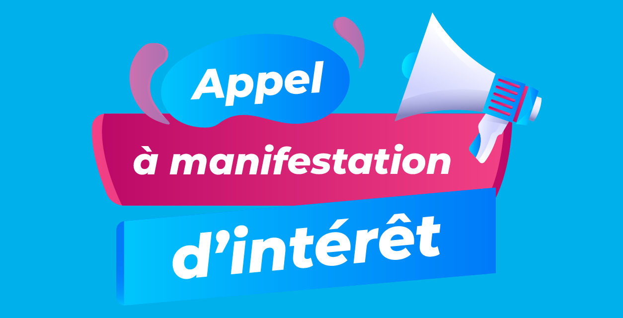 Appel public à Manifestation d'Intérêt