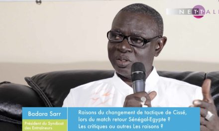NETTALI TV - Badara Sarr décortique la tactique de Cissé