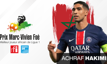 PRIX MARC-VIVIEN FOÉ 2025 - Achraf Hakimi couronné