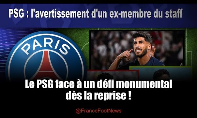 PSG - L’avertissement d’un ex-membre du staff