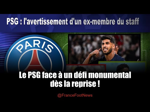 PSG - L’avertissement d’un ex-membre du staff