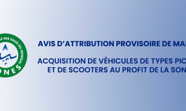 Acquisition de véhicules de types Pick up et de scooters au profit de la SONES