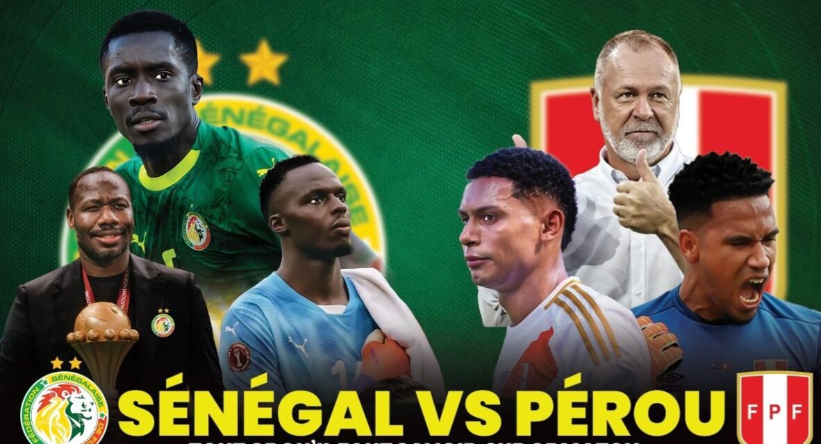 AMICAL SÉNÉGAL-PÉROU - Un match à guichets fermés