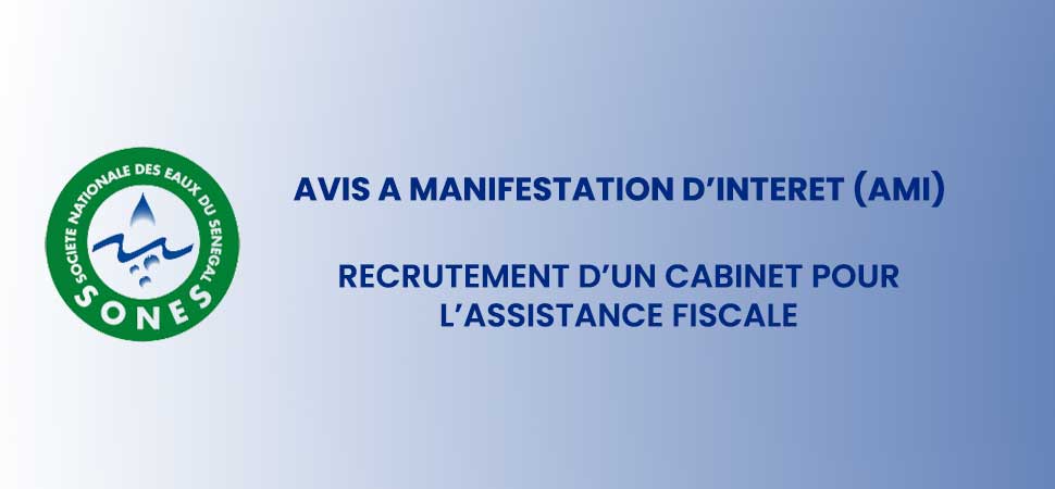 SONES -  Recrutement d’un cabinet pour l’assistance fiscale